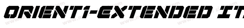 Orient1-Extended Italic字体转换